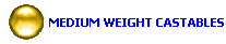   MEDIUM WEIGHT CASTABLES